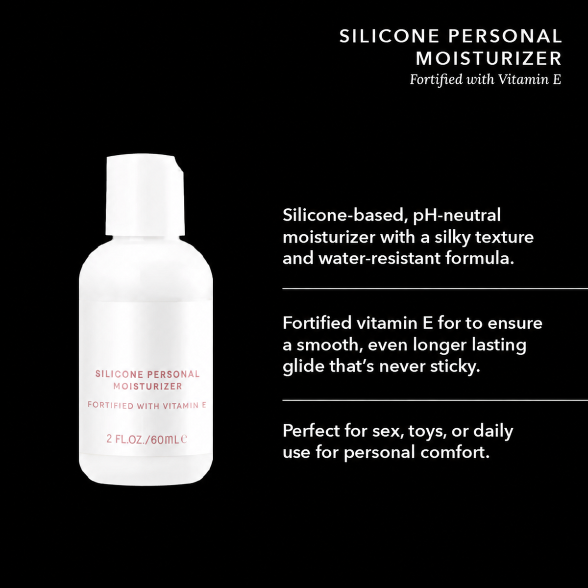 Silicone Deluxe Personal Moisturizer with Vitamin E – product features