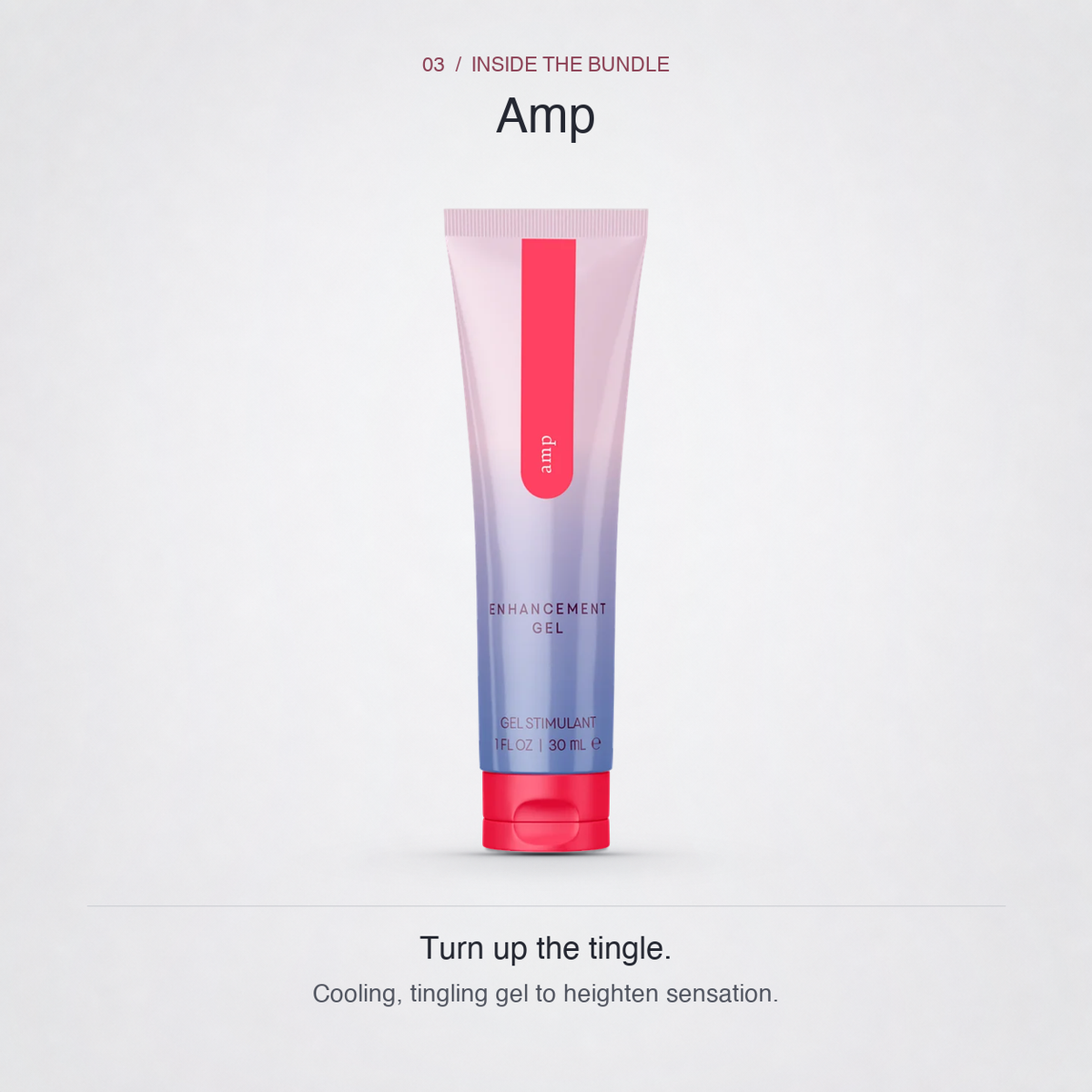 Amp enhancement gel: cooling, tingling sensation